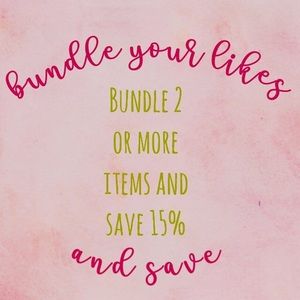 Bundle 2 or more items and SAVE